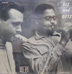 Diz and Getz - Diz and Getz,